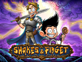 Shakes and Fidget